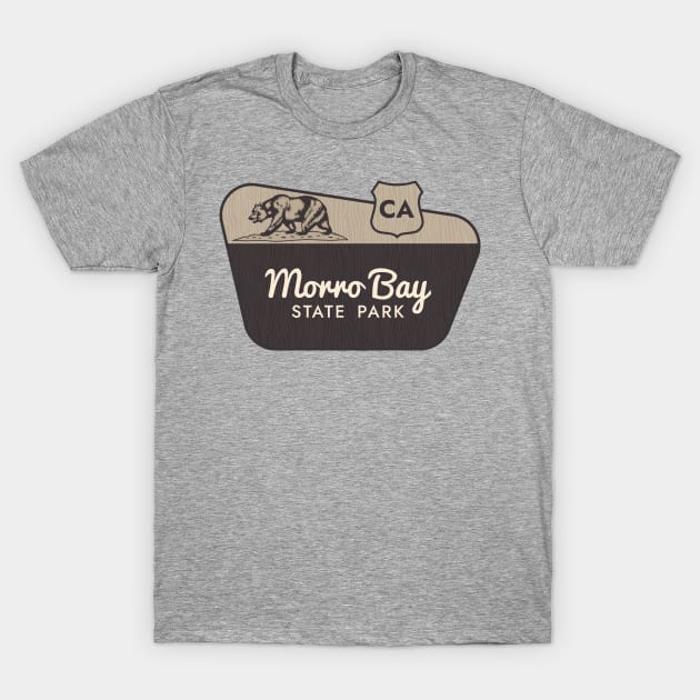 Morro Bay State Park California Welcome Sign T-Shirt by Go With Tammy